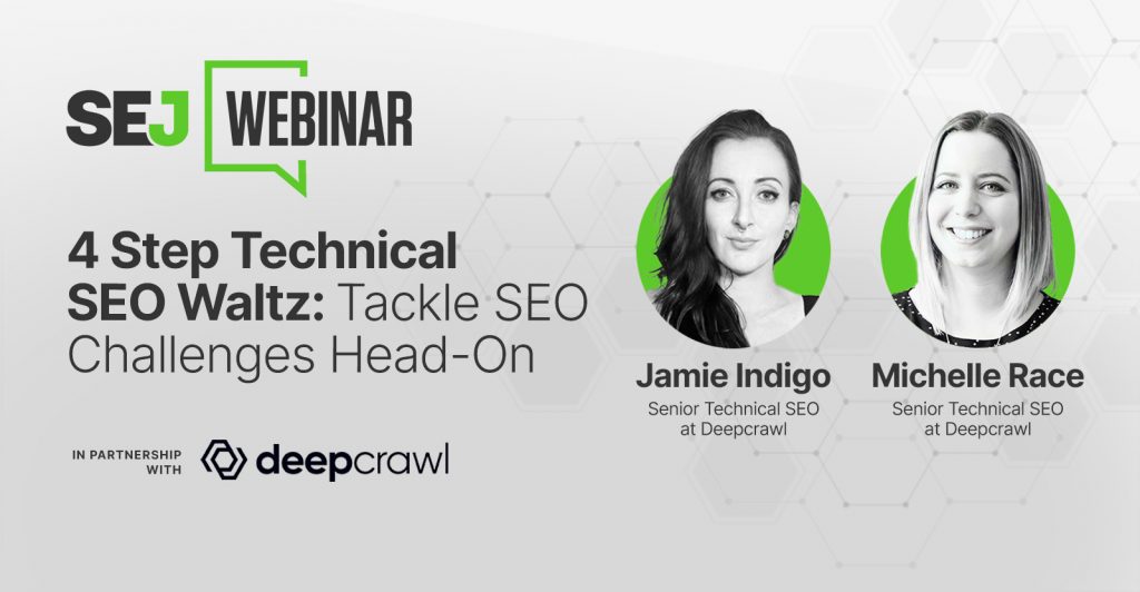 4-Step Technical SEO Waltz: Tackle SEO Challenges Head-On [Webinar]