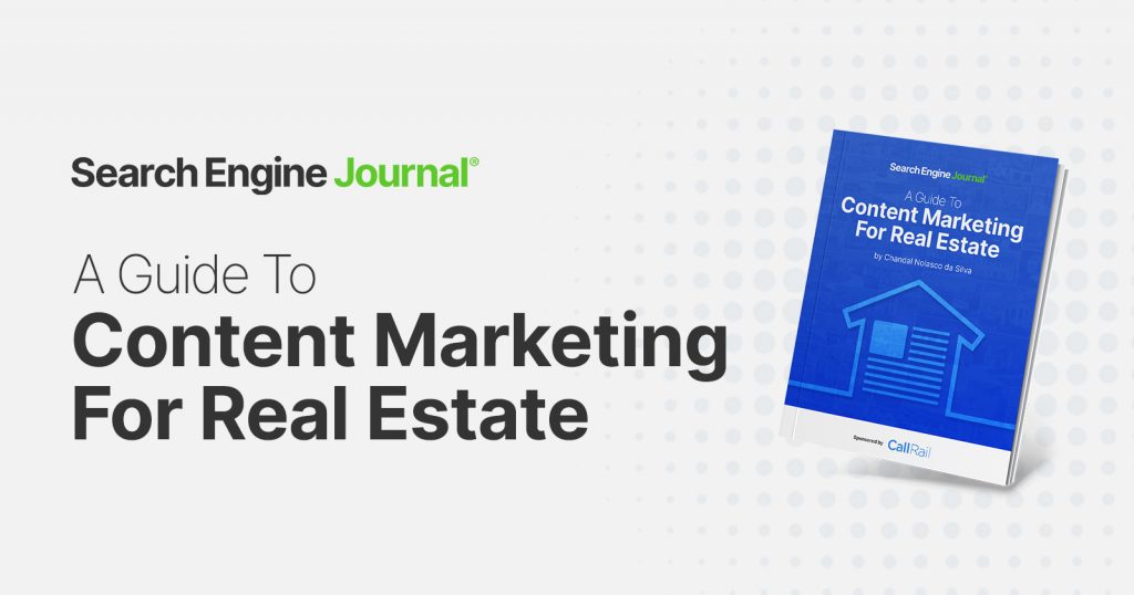 Increase Your Visibility With Real Estate Content Marketing [Ebook]