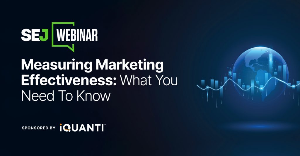 Measuring Marketing Effectiveness: What You Need To Know