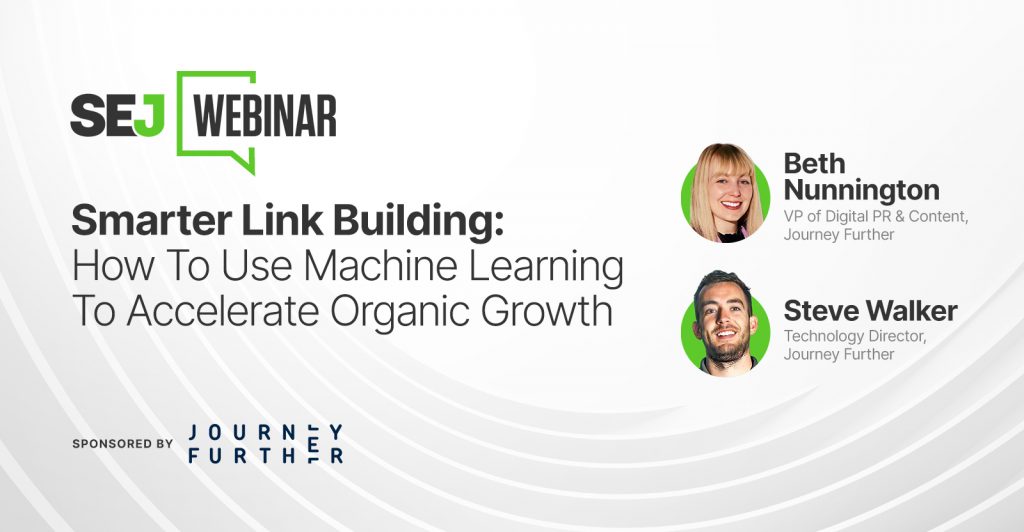 Smarter Link Building: Machine Learning For Organic Growth